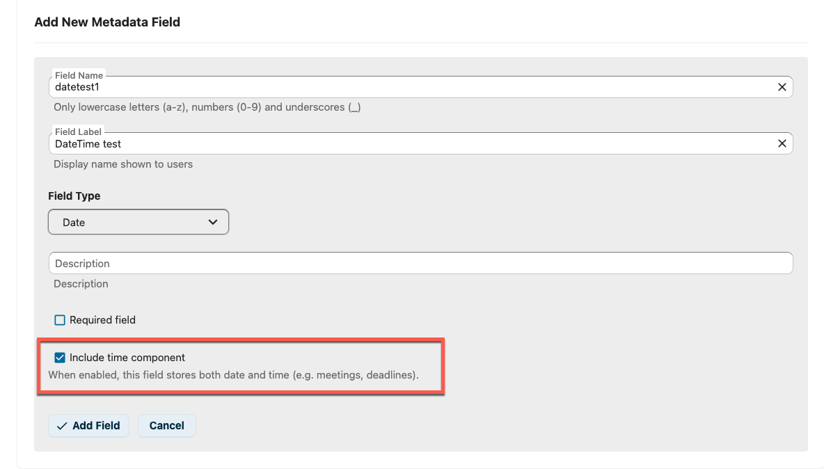 Date field with Include time component checkbox